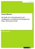 Die Rolle Der Untertitelung Bei Der Verfilmung Von Dialekten Am Beispiel Des Fil