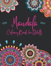 MANDALA COLORING BOOK FOR ADULTS: 100 PAGES OF BEAUTIFUL INTRICATE PATTERNS ...