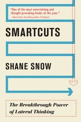 Smartcuts : The Breakthrough Power of Lateral Thinking Paperback