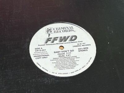 FFWD 12'' BABY DON'T GO BABY NO TE VAYAS ~HOT FREESTYLE PROMO~