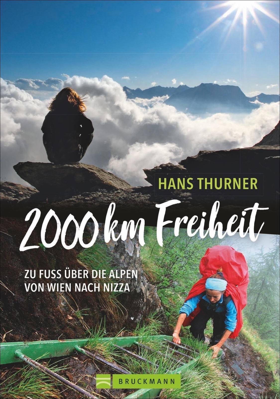 2000 Km Freiheit Hans Thurner