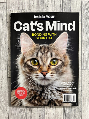 Inside Your Cat's Mind Magazine 2025   Bonding With Your Cat & More!