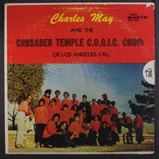 CHARLES MAY: crusader temple c.o.g.i.c. choir of los angeles, cal. SAVOY 12