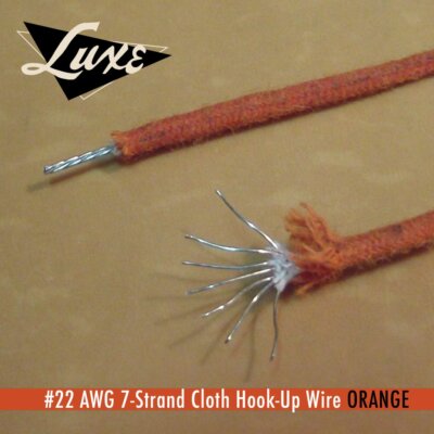 LUXE#22 AWG Cloth 7-Strand Copper Hook-Up Wire Orange best Vintage Quality!