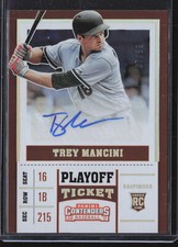 Trey Mancini 2017 Panini Contenders Draft Picks RC Auto Playoff Ticket #67/99