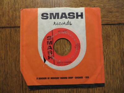 Bruce Channel   Hey! Baby - 1962 - Smash Records S-1731 7'' Single F/Generic