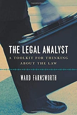 THE LEGAL ANALYST A TOOLKIT FOR by Ward Farnsworth Paperback Self Help Business