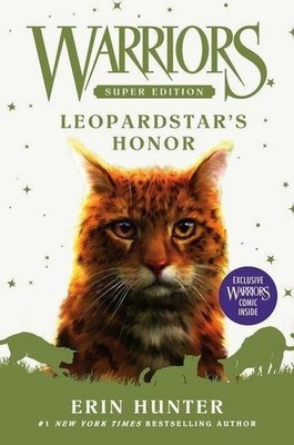 Warriors Super Edition: Leopardstar's Honor (Warriors Super Edition, 14, Band 14