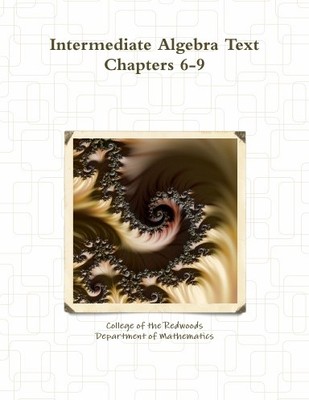 Intermediate Algebra Text (Part II)