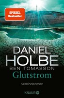 Daniel Holbe (U. A.) | Glutstrom | Taschenbuch | Deutsch (2024) | 384 S.
