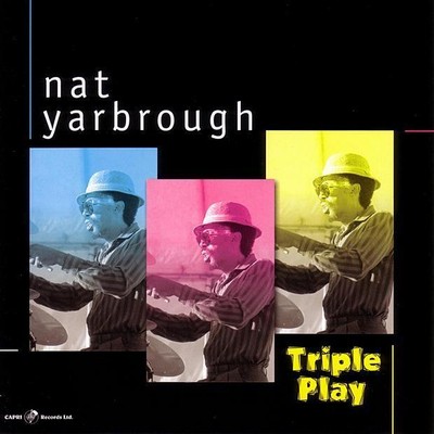 Nat Yardbrough Triple Play (CD) Album