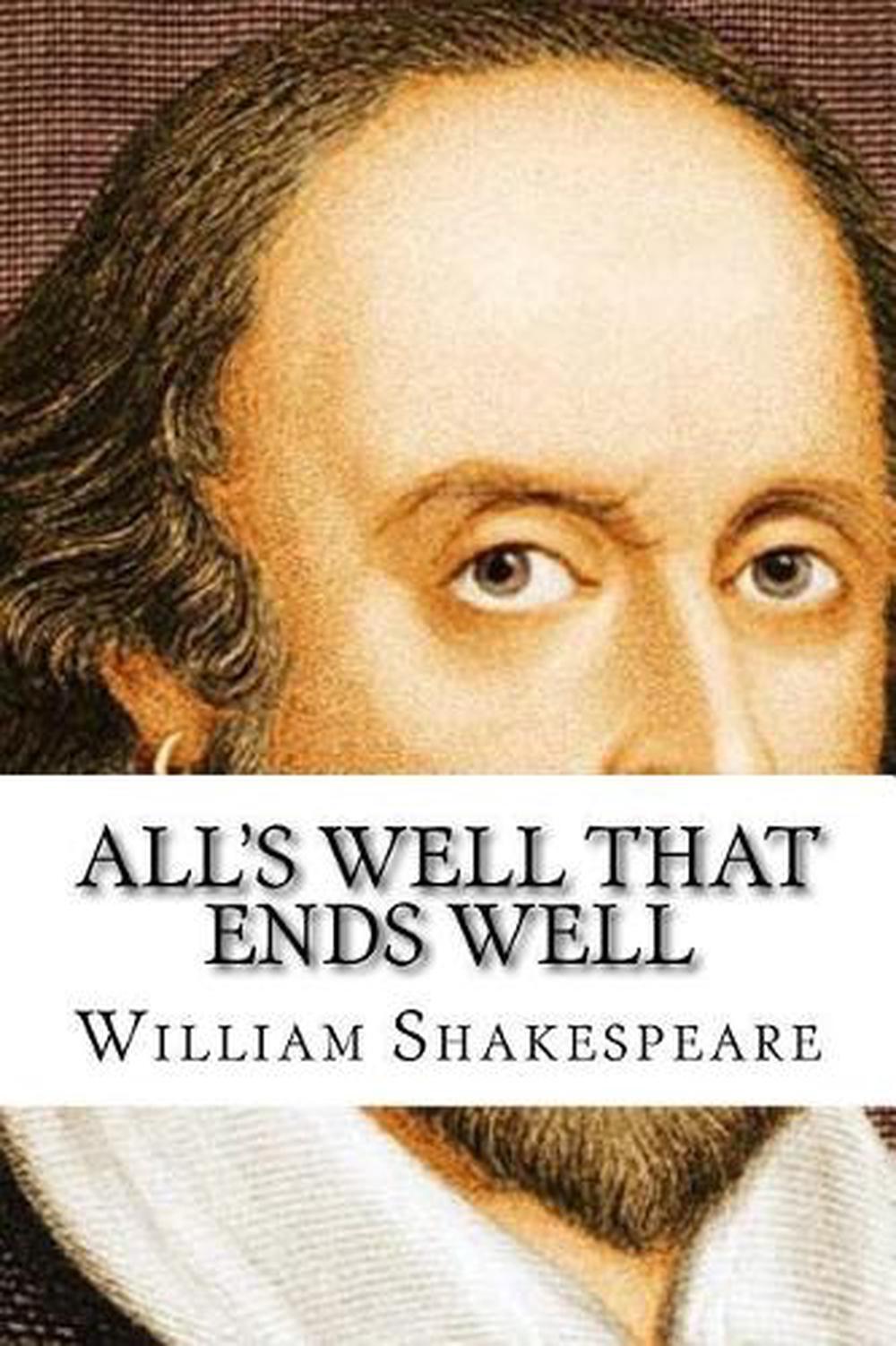 All's Well That Ends Well by William Shakespeare (English) Paperback ...