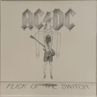 AC/DC - Flick Of The Switch (LP, 1983 Atlantic, Canada, 78 01001, Embossed, EX)