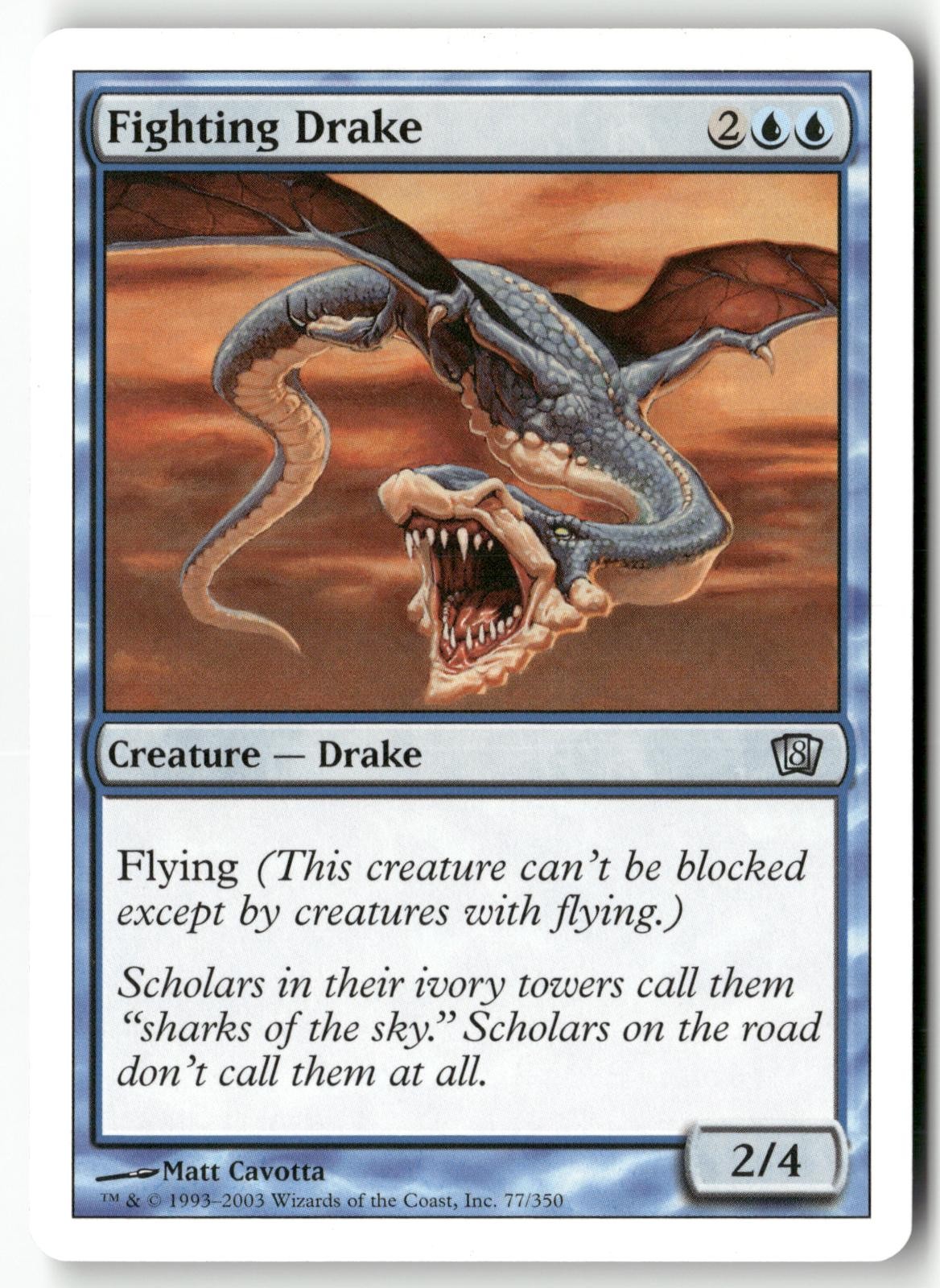 Fighting Drake 77 Magic: The Gathering 8th Edition 2003