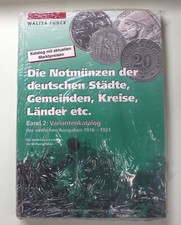 Die Notmünzen der deutschen Städte etc, W. ...