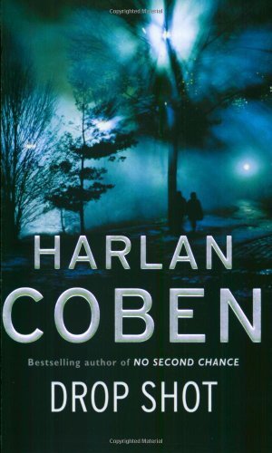 Drop Shot By Harlan Coben. 9780752849140 | eBay