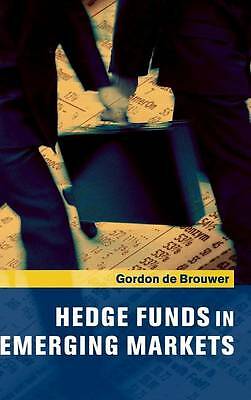 Hedge Funds in Emerging Markets de Brouwer Hardback Cambridge University Press