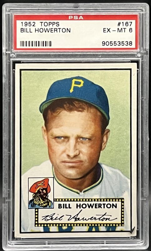 1952 Topps - Bill Howerton #167 - PSA 6