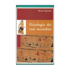 LIBRO FISIOLOGIA DEI VASI SECONDARI - BRUNO ESPOSITO