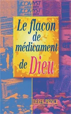 God's Medicine Bottle - FRENCH (Paperback or Softback)