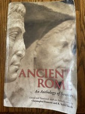 Ancient Rome : An Anthology of Sources by R. Scott Smith  In Very Good Condition