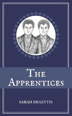 The Apprentices by Sarah Brazytis (English) Paperback Book