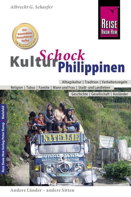 Reise Know-how Kulturschock Philippinen Albrecht G. Schaef ...