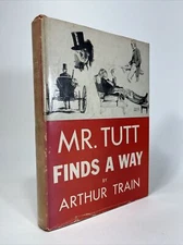 MR. TUTT FINDS A WAY Arthur Train (HC/DJ) 1945 First Edition Lawyer legal Story