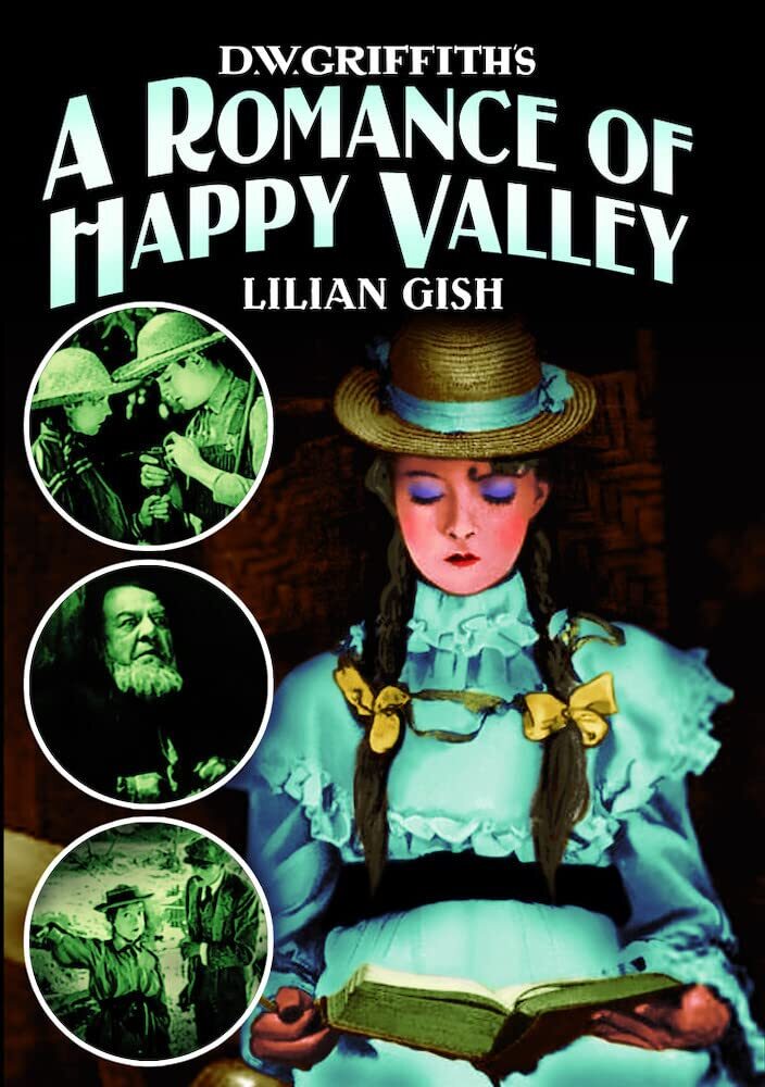 A Romance of Happy Valley (1919) (Silent) (DVD) Lillian Gish