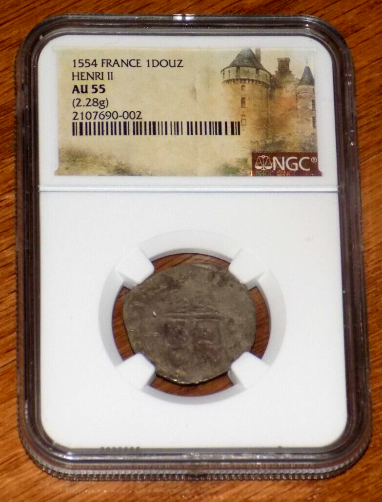 1554 Henry II France Silver Douzain NGC AU 55 Fleur De Lis 1 Douz