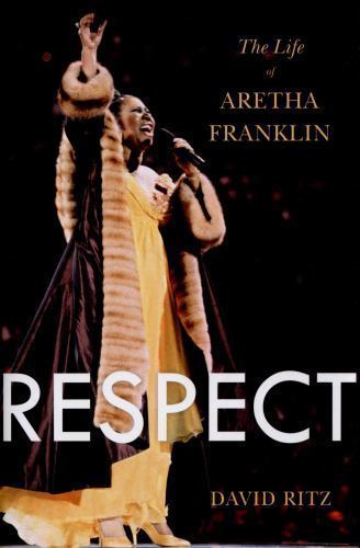 Respect: The Life of Aretha Franklin, Ritz, David, Good Book