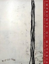 Impronte Di Materia: Venturino Venturi: Matrici, Monotipi, Disegni E Sculture Da