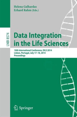 Erhard Rahm (u. a.) | Data Integration in the Life Sciences | Taschenbuch (2014)
