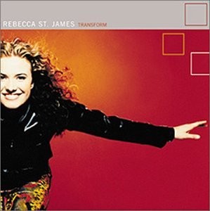 Transform [CD] Rebecca St. James [*READ*, VERY GOOD]