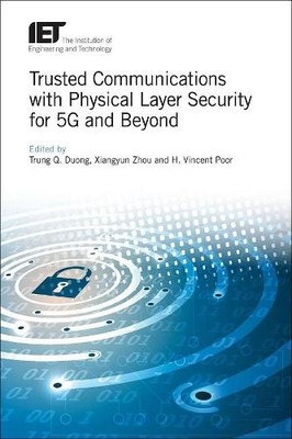 Trung Q. Duong Trusted Communications with Physical Layer Security fo (Hardback)