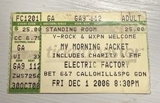 MY MORNING JACKET RARE CONCERT TICKET STUB PHILADELPHIA, PA 12/01/2006