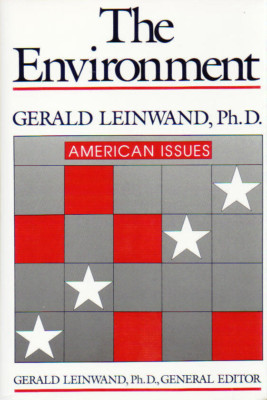 The Environment (American Issues) Leinwand, Gerald