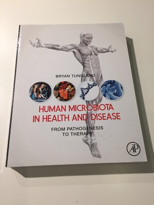Human Microbiota in Health and Disease