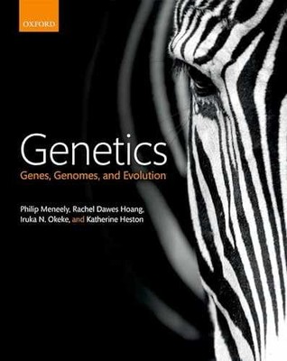 Genetics: Genes, Genomes, and - Hardcover, by Meneely Philip; Dawes - Very Good