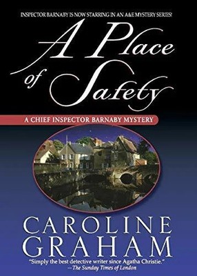 A Place of Safety: A Chief Inspector Barnaby Novel Buch St. Martins Press-3pl