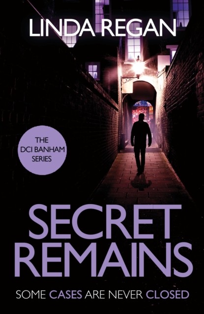 Secret Remains by Linda Regan (Paperback Book)