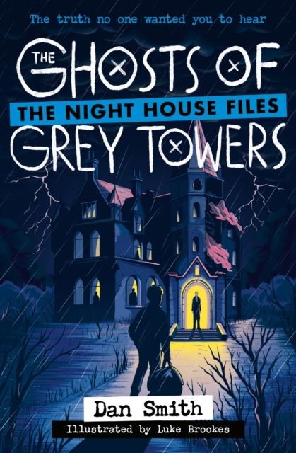 The Ghosts of Grey Towers by Dan Smith (Paperback Book) - Image 2