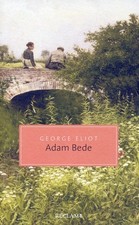 Das berühmte Romandebüt von GEORGE ELIOT!: „Adam Bede“ (Reclam-Ausgabe)