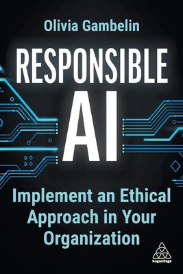 Responsible AI | Implement an Ethical Approach in your Organization | Gambelin