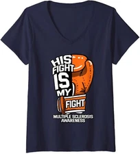 His Fight Is My Fight Multiple Sclerosis Autoimmune Ladies' V-Neck Tshirt
