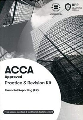 ACCA Financial Reporting: Practice ..., BPP Learning Me
