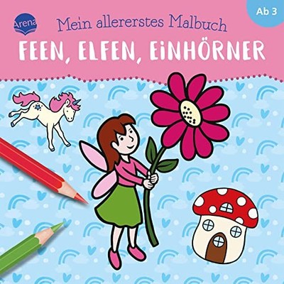 Verena Münsterm Mein allererstes Malbuch. Feen, Elfen, E (Paperback) (UK IMPORT)