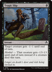 Tragic Slip 134/612 Innistrad Remastered Common Instant