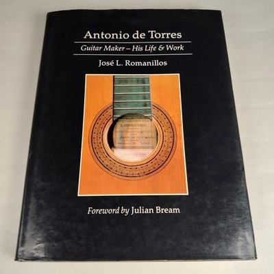 Antonio De Torres Guitar Maker Written By Romanilos