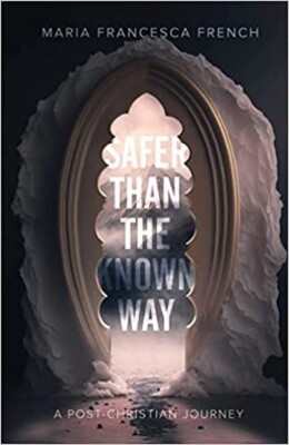 Safer than the Known Way  BRAND NEW PREORDER